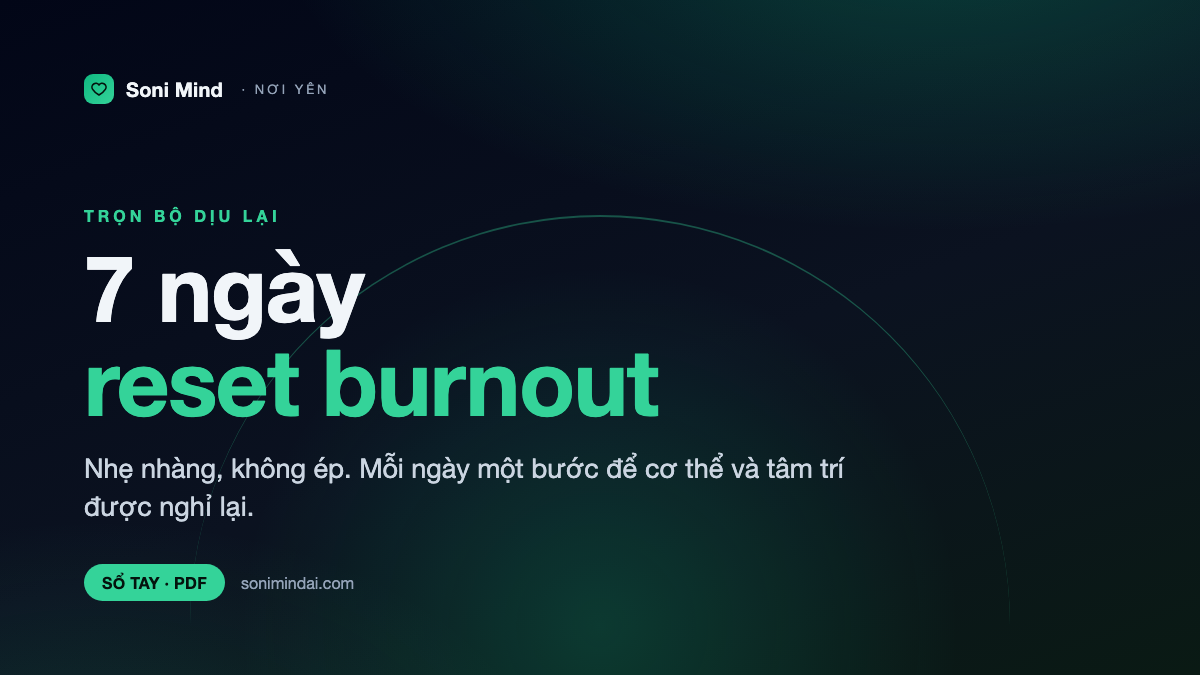 7 ngày reset burnout